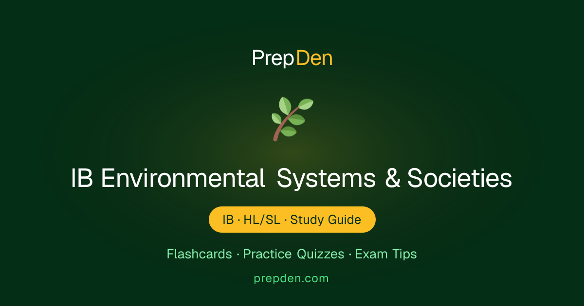 IB Environmental Systems & Societies Study Guide | Prep Den